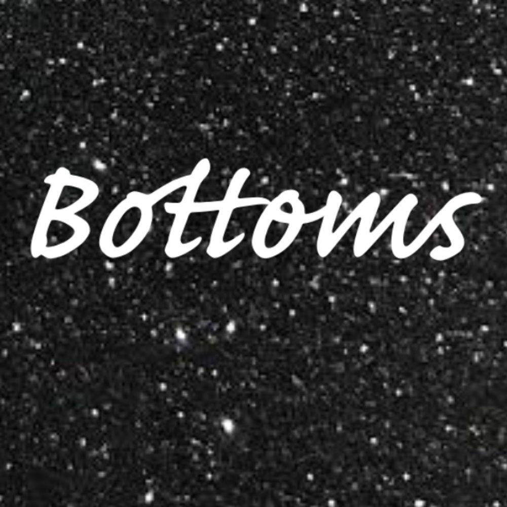Bottoms Section